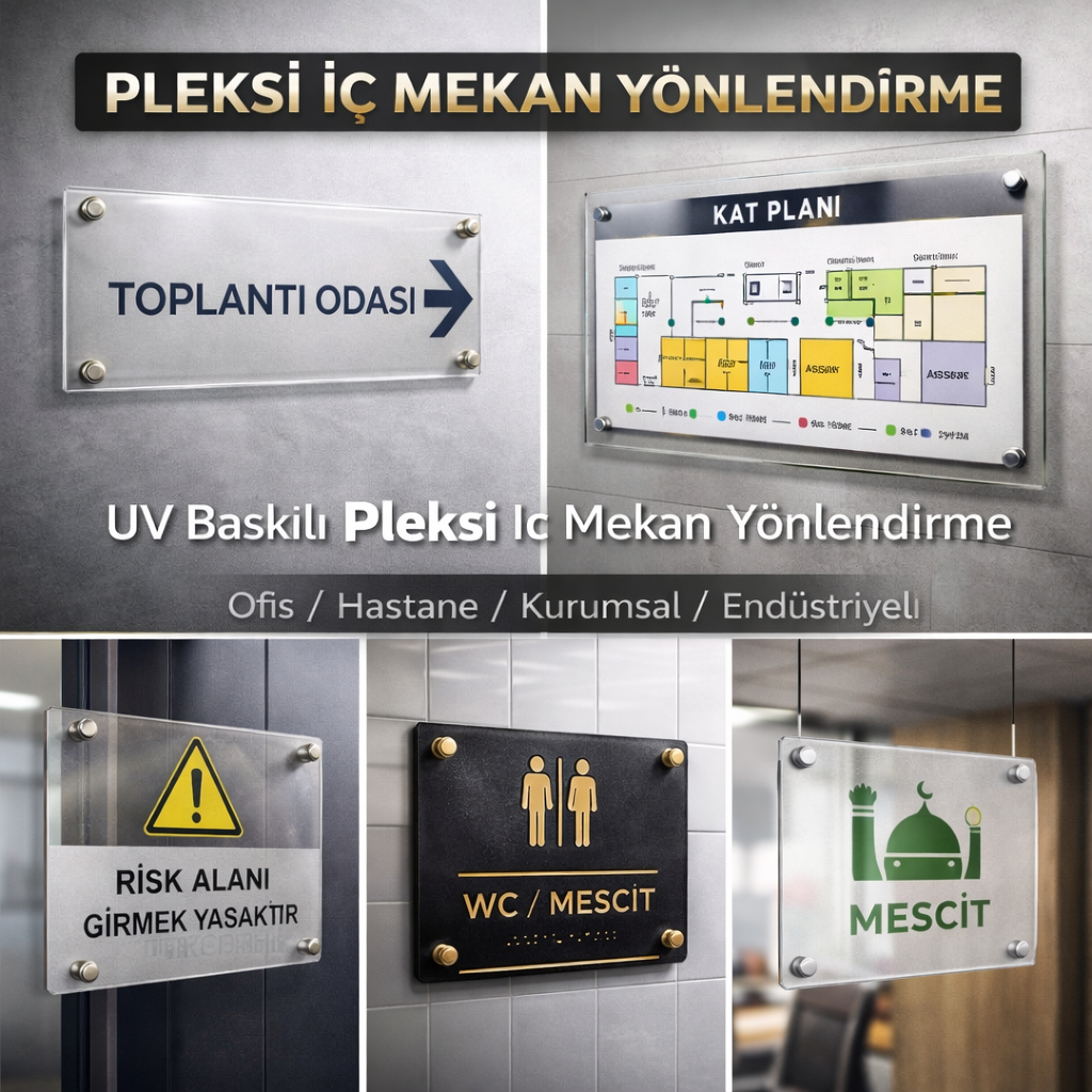 Pleksi İç Mekan Yönlendirme